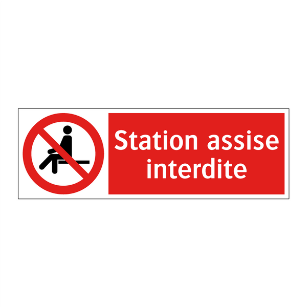Station assise interdite