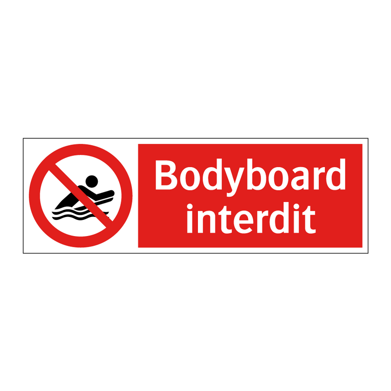 Bodyboard interdit