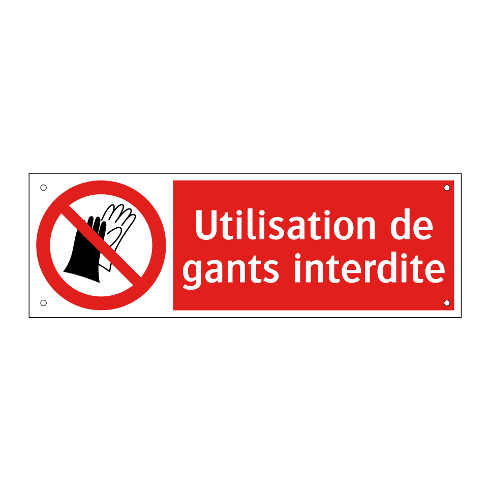 Utilisation de gants interdite