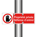 Propriété privée Défense d'entrer