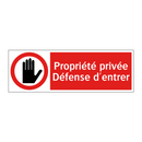 Propriété privée Défense d'entrer