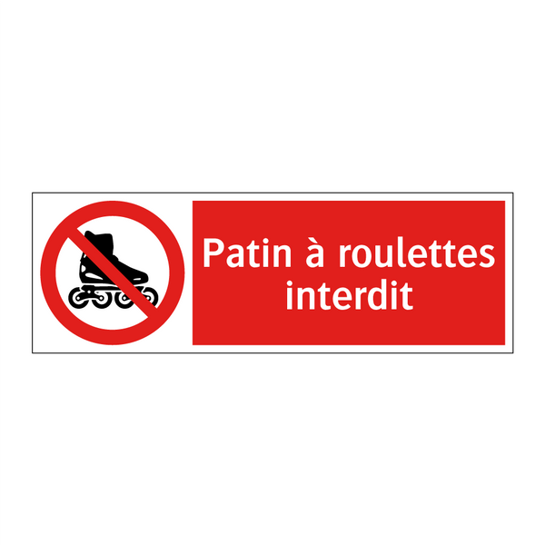 Patin à roulettes interdit