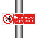 Ne pas enlever la protection