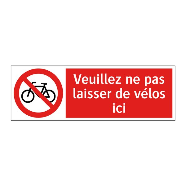 Veuillez ne pas laisser de vélos ici