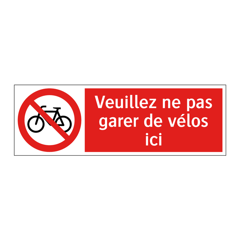 Veuillez ne pas garer de vélos ici
