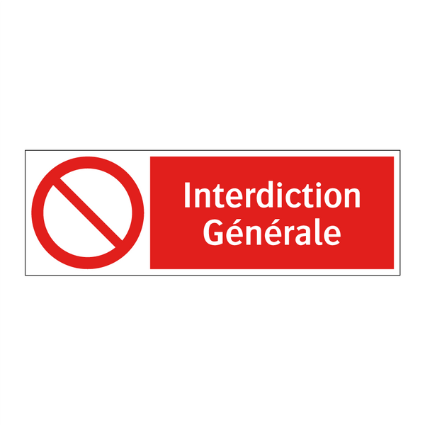 Interdiction Générale