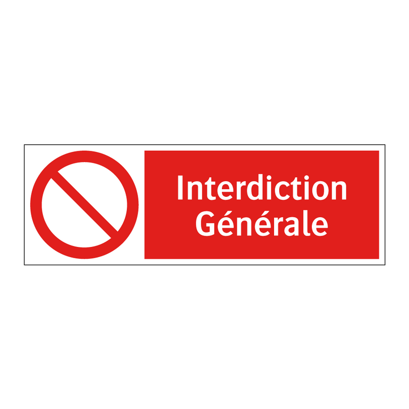 Interdiction Générale