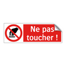 Ne pas toucher !