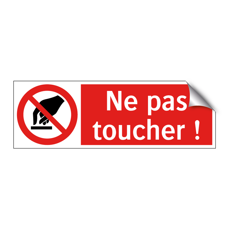 Ne pas toucher !