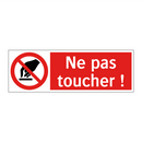 Ne pas toucher !