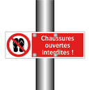 Chaussures ouvertes interdites !