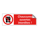 Chaussures ouvertes interdites !