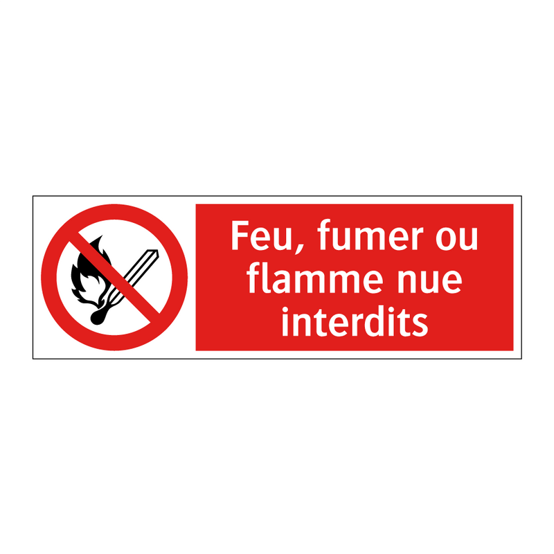 Feu, fumer ou flamme nue interdits