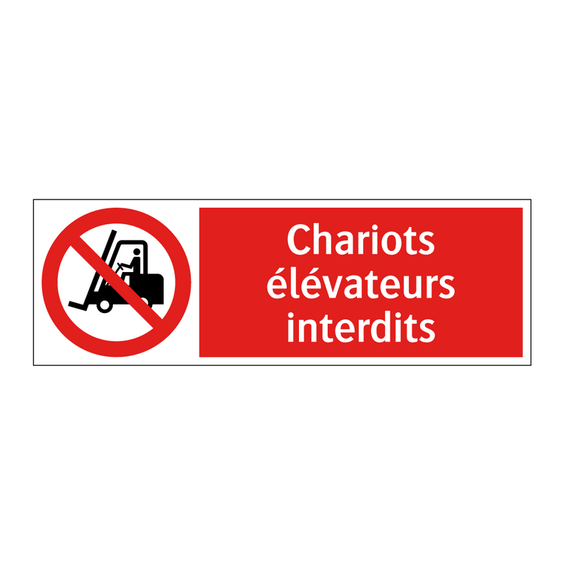 Chariots élévateurs interdits