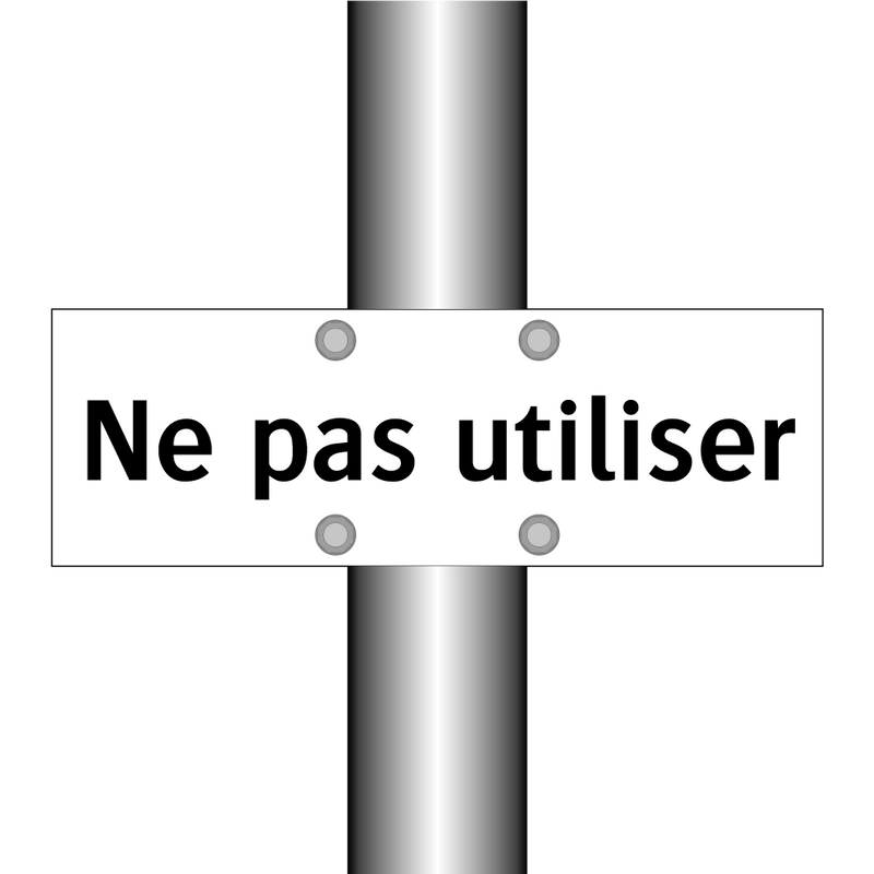Ne pas utiliser
