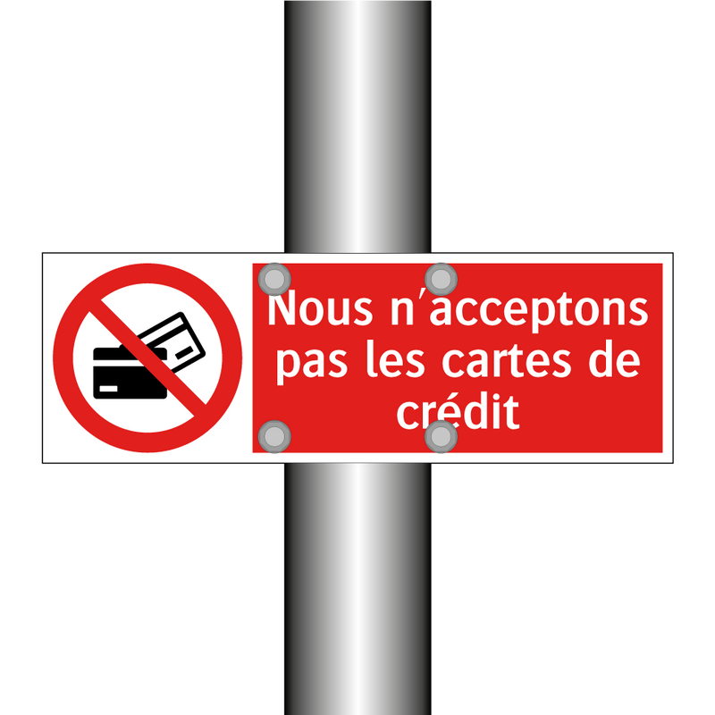 Nous n'acceptons pas les cartes de crédit