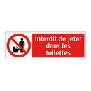 Interdit de jeter dans les toilettes