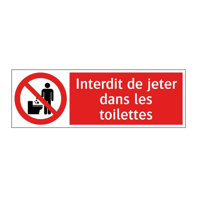 Interdit de jeter dans les toilettes
