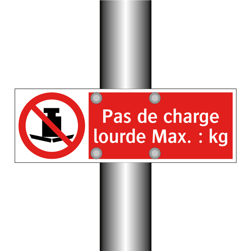 Pas de charge lourde Max. : kg