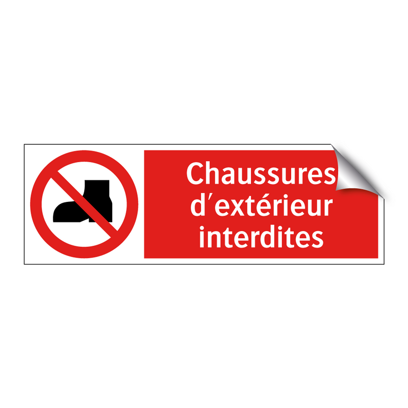 Chaussures d'extérieur interdites