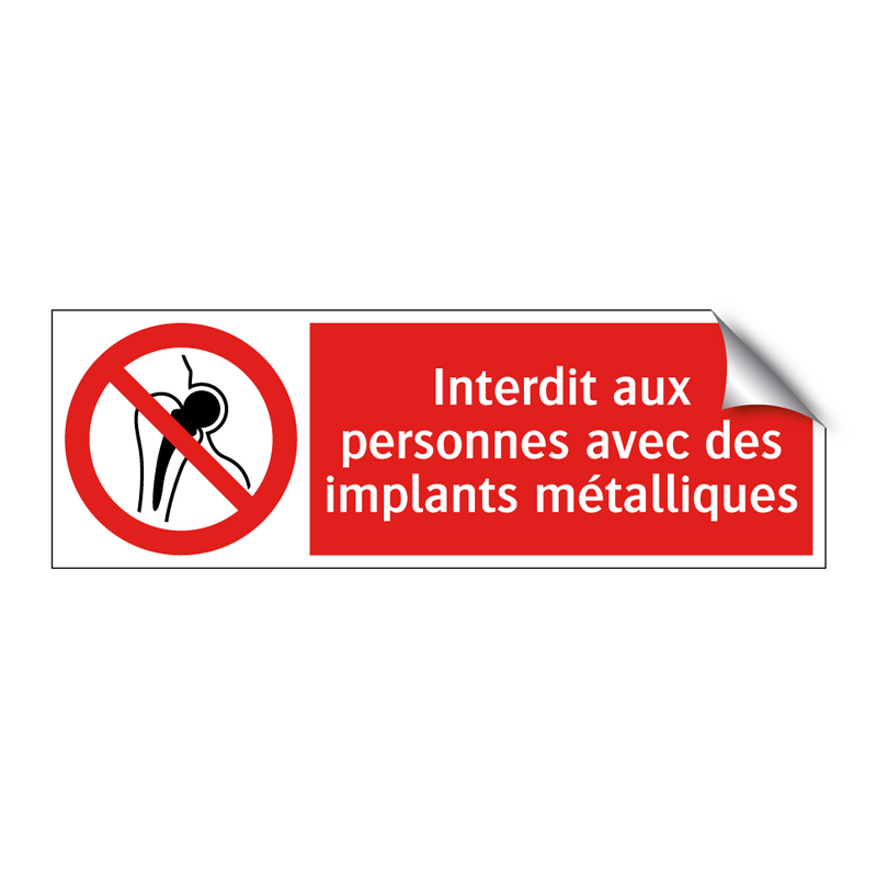Interdit aux personnes avec des implants métalliques