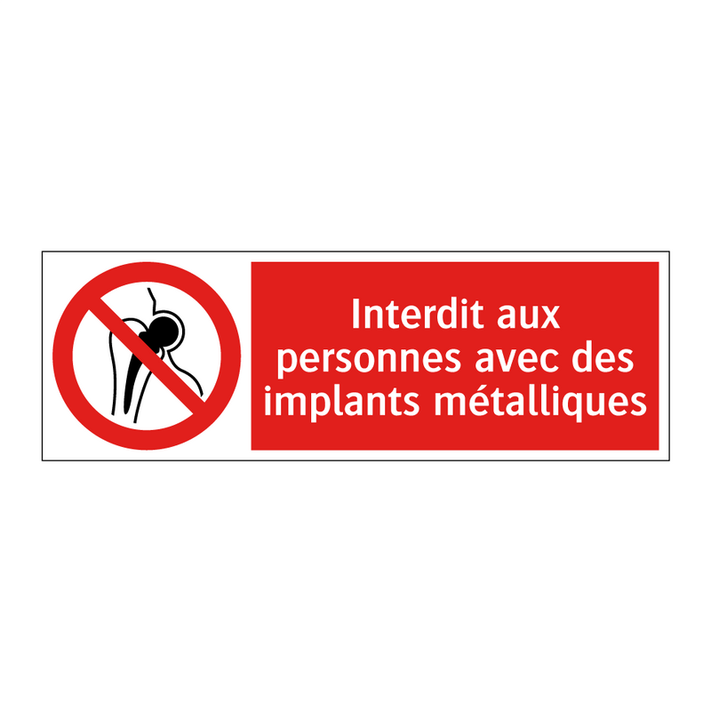 Interdit aux personnes avec des implants métalliques