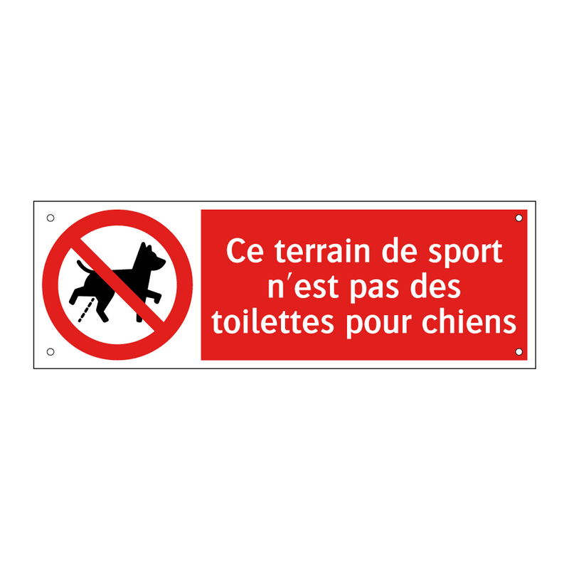 Ce terrain de sport n'est pas des toilettes pour chiens