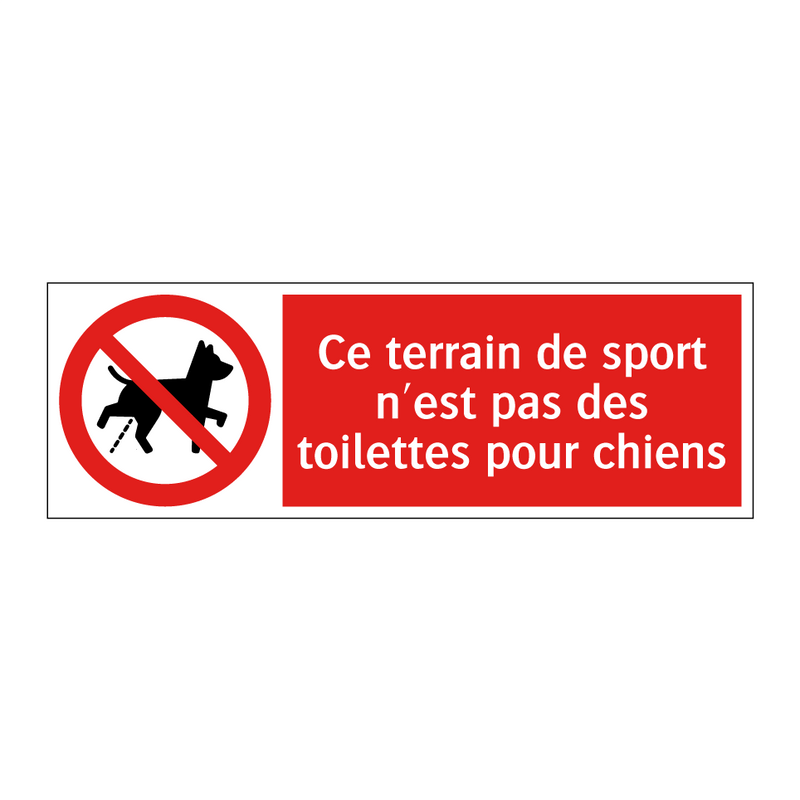 Ce terrain de sport n'est pas des toilettes pour chiens