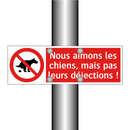 Nous aimons les chiens, mais pas leurs déjections !