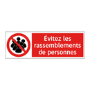 Évitez les rassemblements de personnes