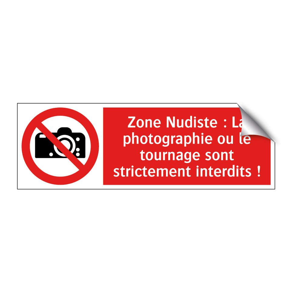 Zone Nudiste : La photographie ou le tournage sont strictement interdits !