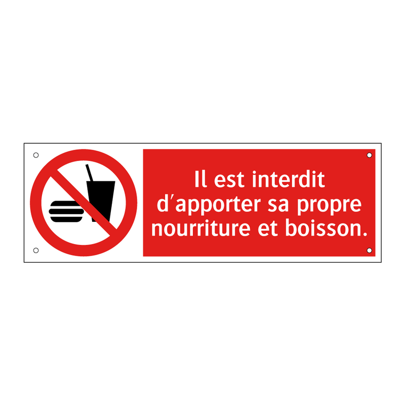 Il est interdit d'apporter sa propre nourriture et boisson.