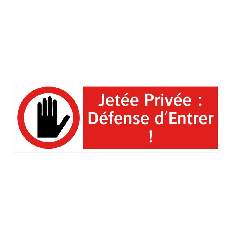 Jetée Privée : Défense d'Entrer !