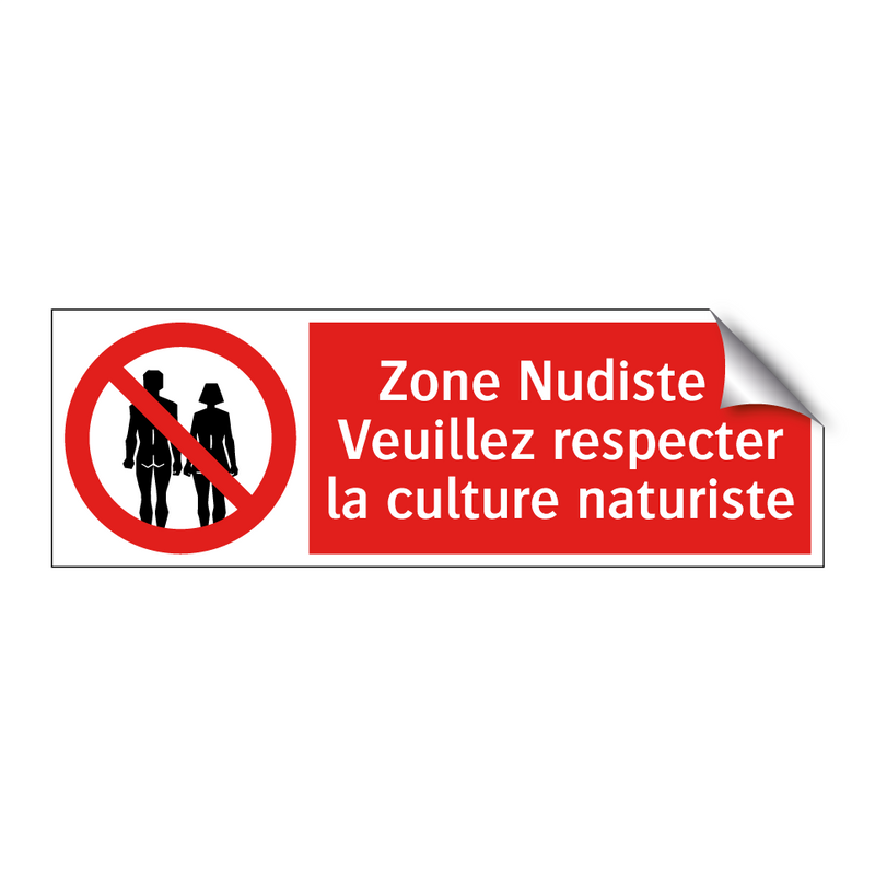 Zone Nudiste - Veuillez respecter la culture naturiste