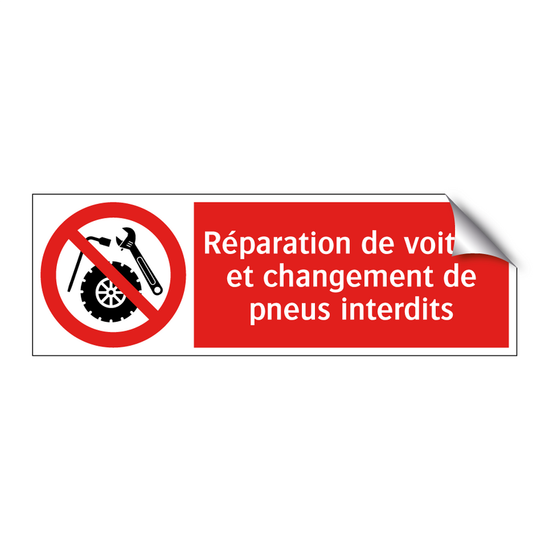 Réparation de voiture et changement de pneus interdits