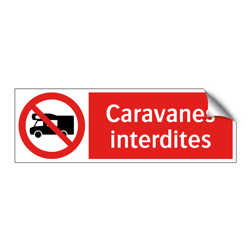 Caravanes interdites
