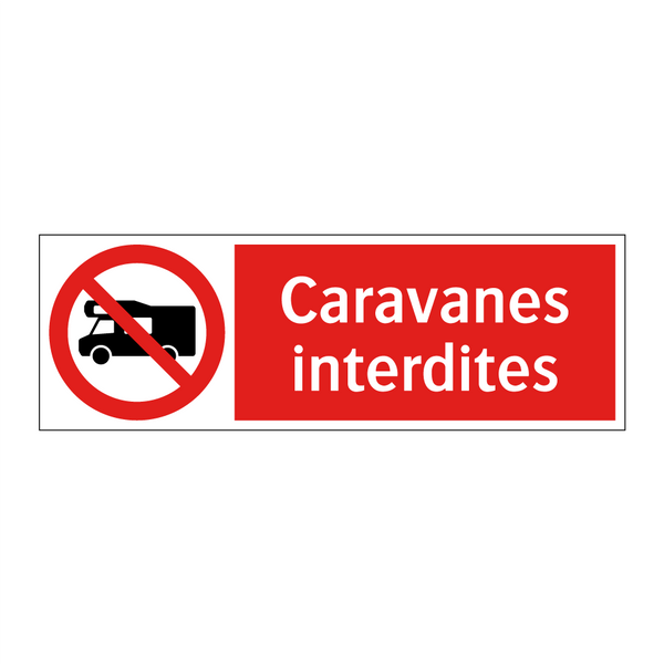 Caravanes interdites