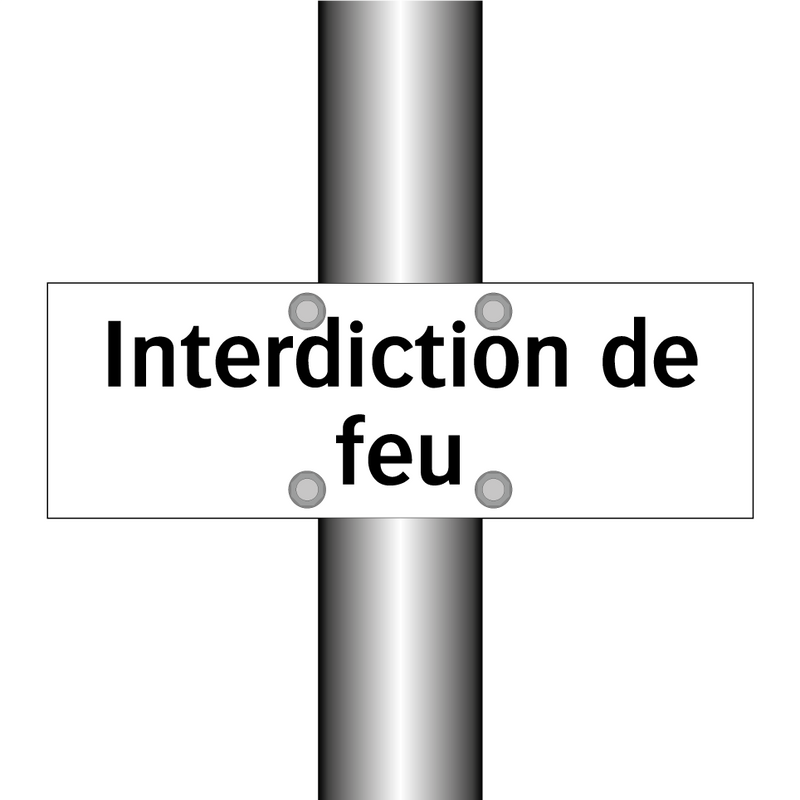 Interdiction de feu