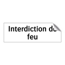 Interdiction de feu