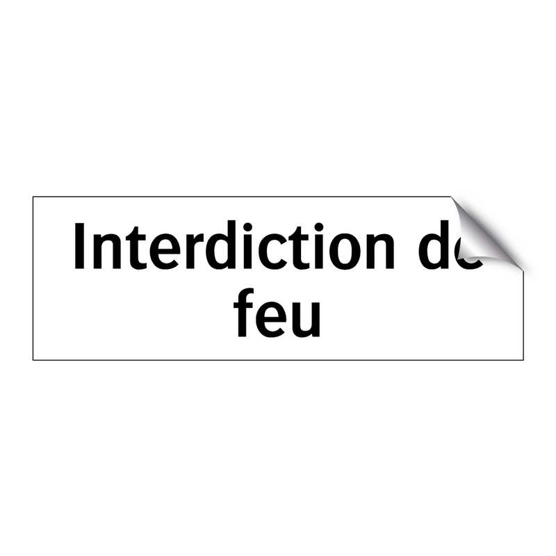 Interdiction de feu