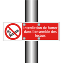 Interdiction de fumer dans l'ensemble des locaux