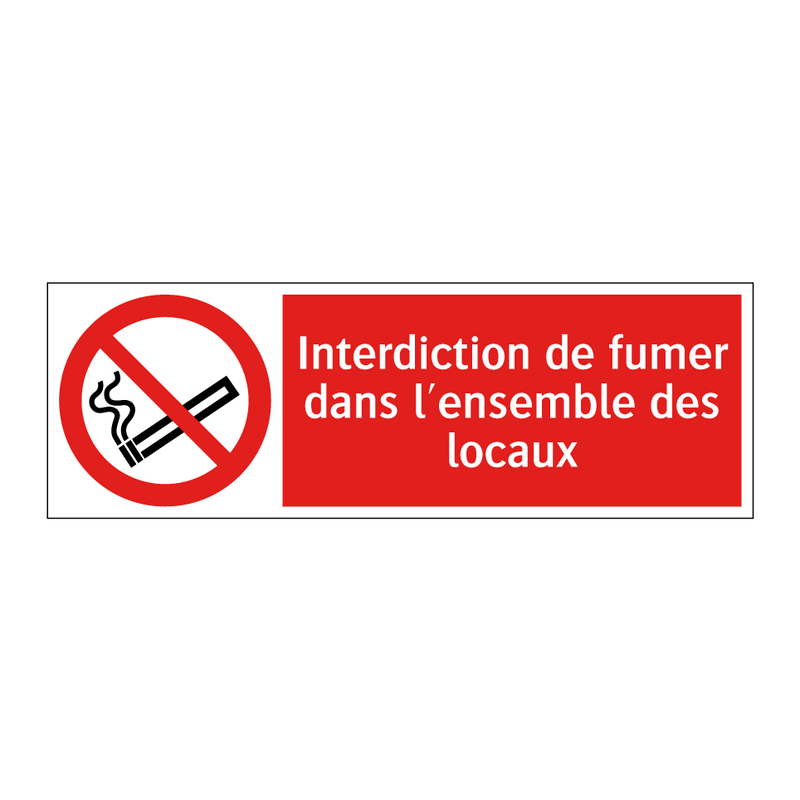 Interdiction de fumer dans l'ensemble des locaux