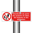 Interdiction de porter des produits du tabac, des briquets et des allumettes