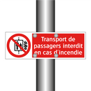 Transport de passagers interdit en cas d'incendie