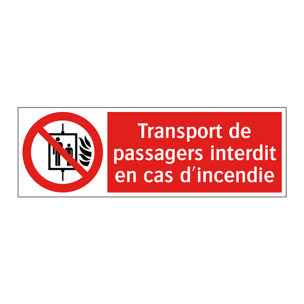Transport de passagers interdit en cas d'incendie