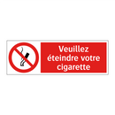 Veuillez éteindre votre cigarette