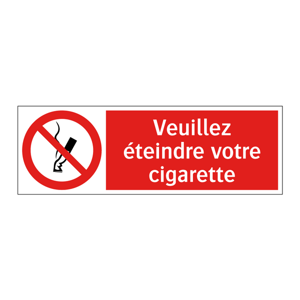 Veuillez éteindre votre cigarette