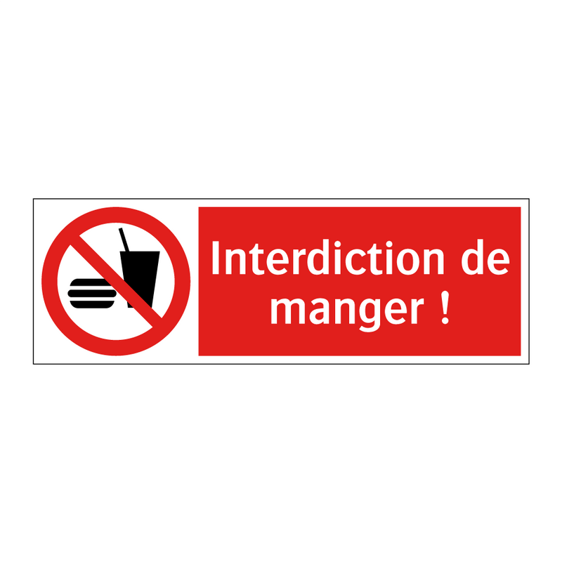 Interdiction de manger !