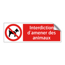 Interdiction d'amener des animaux
