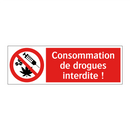 Consommation de drogues interdite !
